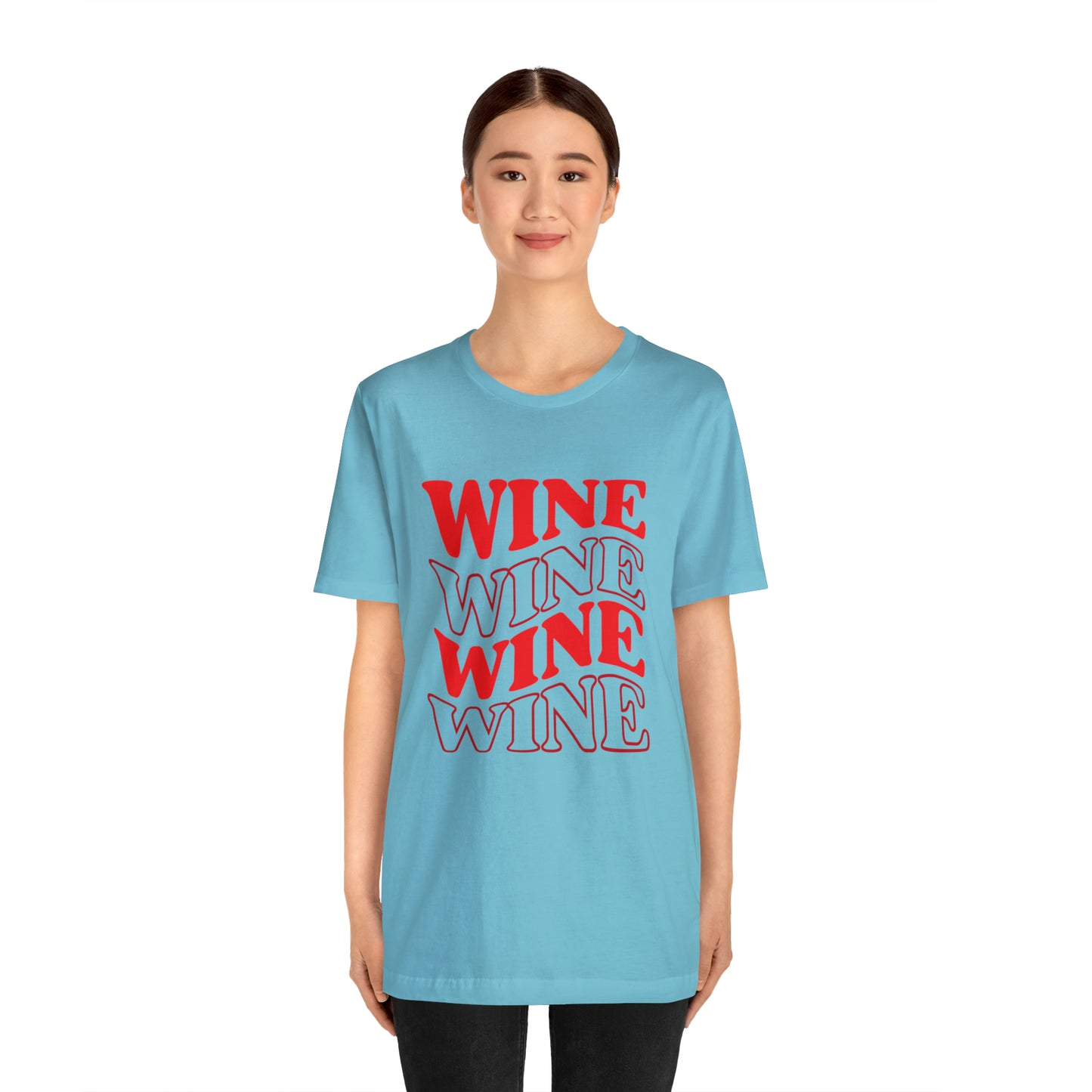 WINE WINE WINE - Jersey Tee - 14 COLOR CHOICES - Sizes to 3 XL