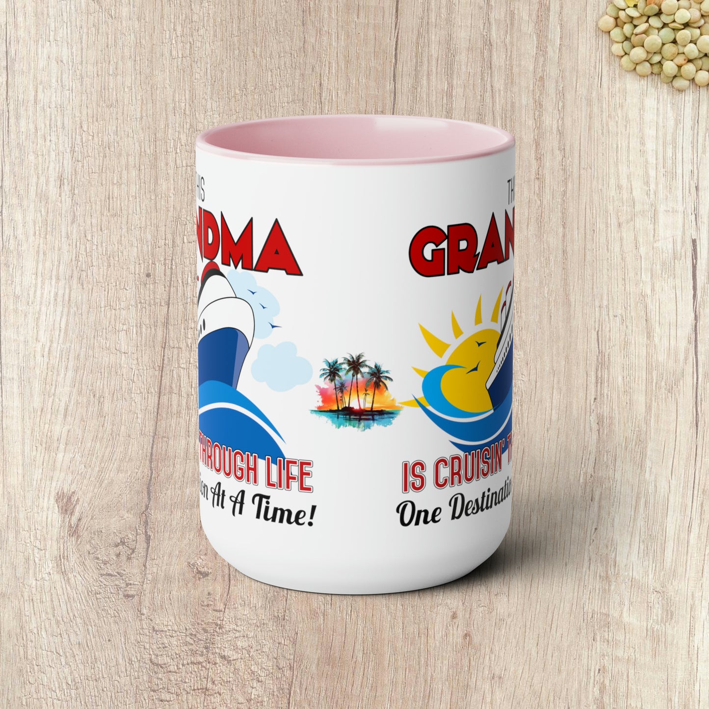 THIS GRANDMA IS CRUISIN THROUGH LIFE  - Two-Tone Coffee Mug - 15oz - 5 Color Options