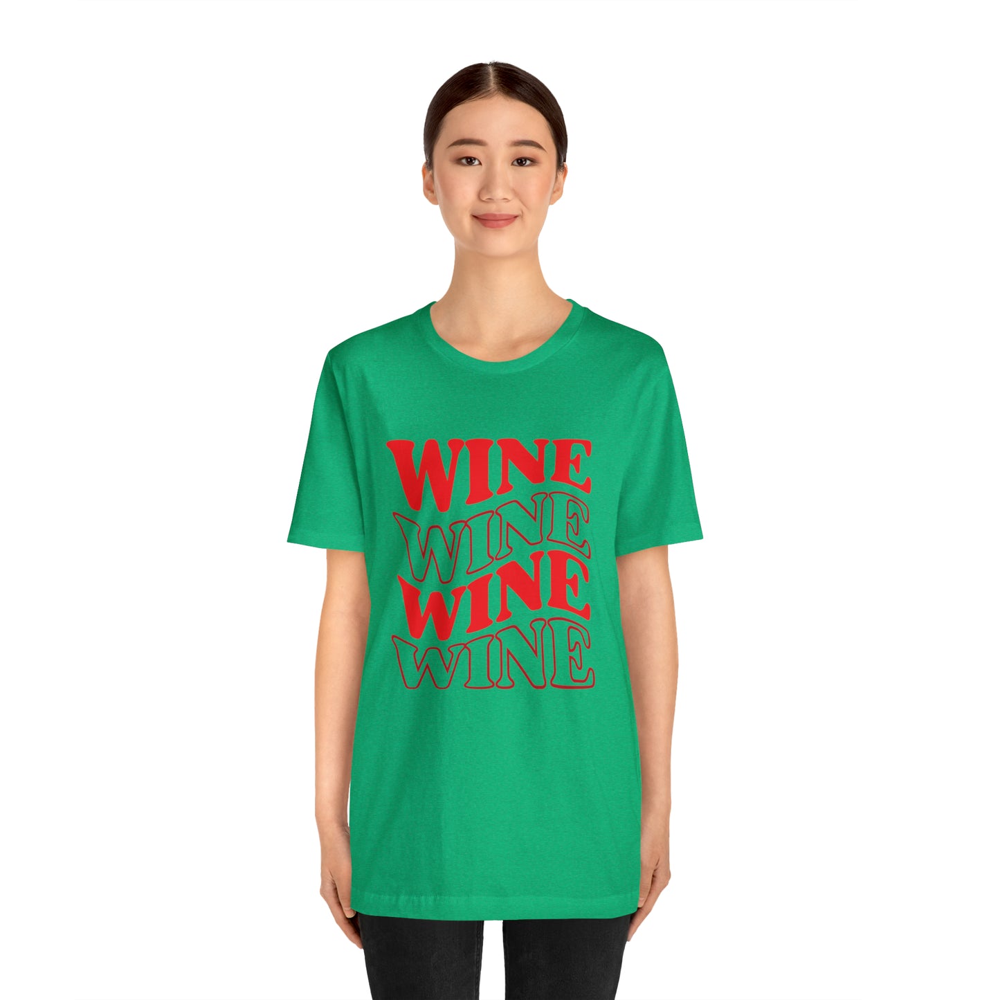 WINE WINE WINE - Jersey Tee - 14 COLOR CHOICES - Sizes to 3 XL