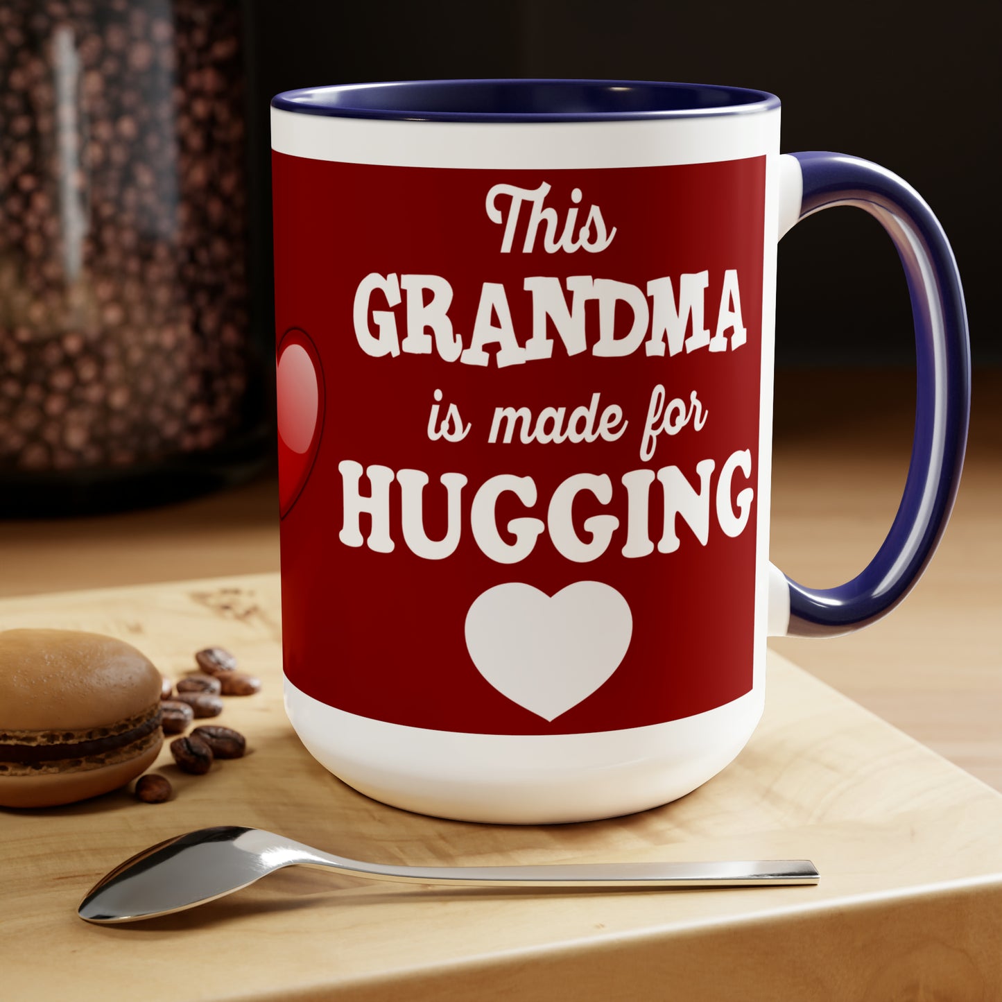 THIS GRANDMA IS MADE FOR HUGGING - Two-Tone Coffee Mug - 15oz - 5 Color Options