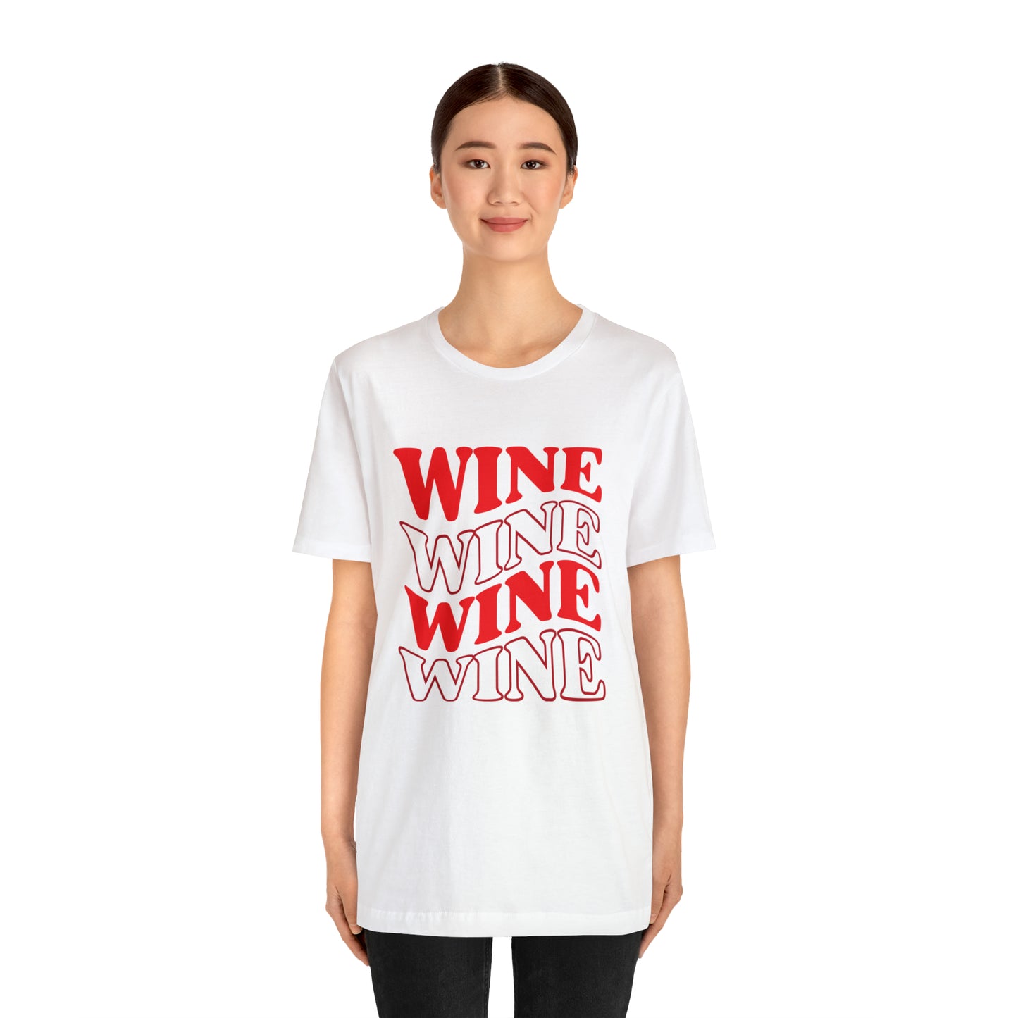 WINE WINE WINE - Jersey Tee - 14 COLOR CHOICES - Sizes to 3 XL