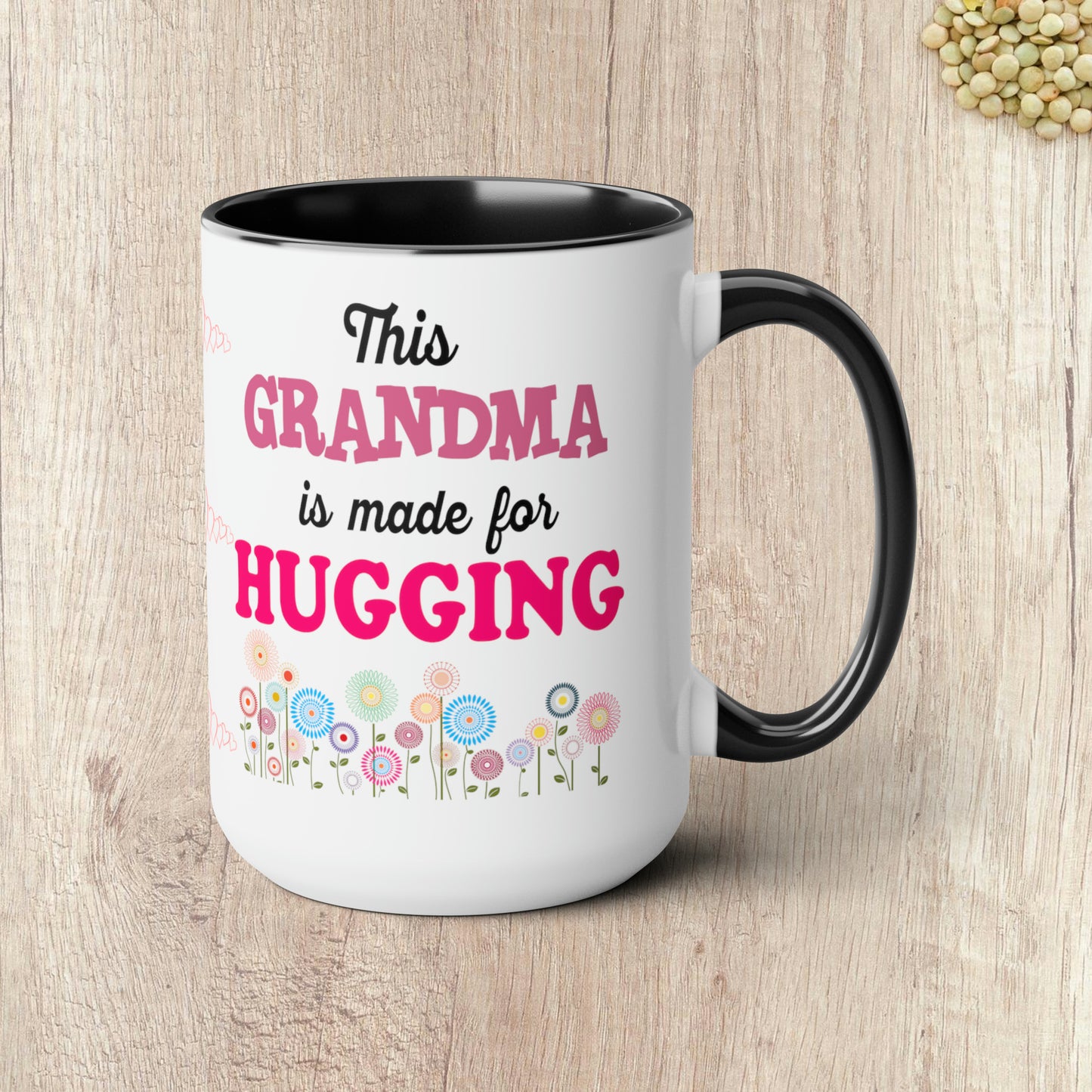 THIS GRANDMA IS MADE FOR HUGGING  - Two-Tone Coffee Mug - 15oz - 5 Color Options