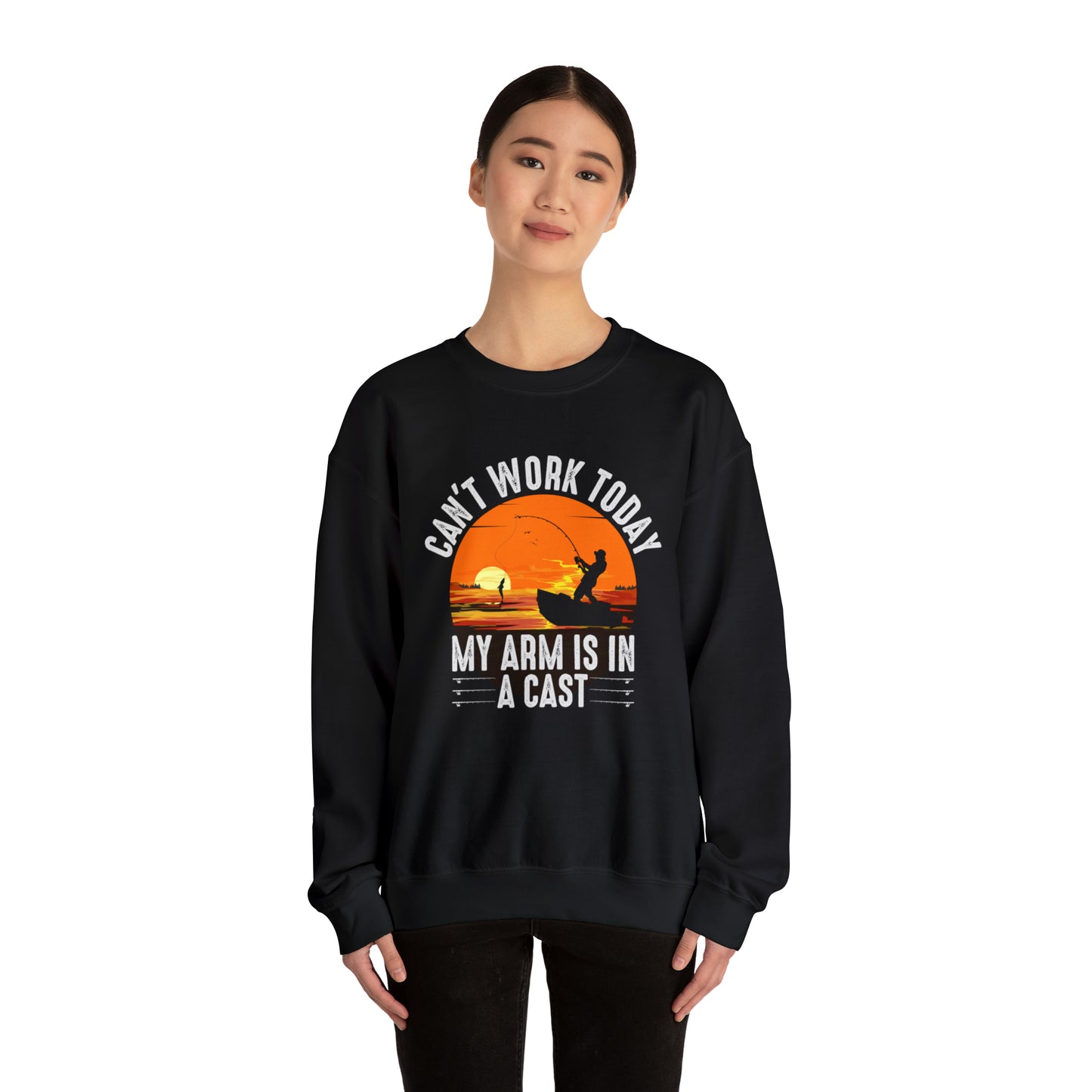 CAN'T WORK TODAY MY ARM IS IN A CAST - Heavy Blend™ Crewneck Sweatshirt - 6 Colors - Sizes to 3XL