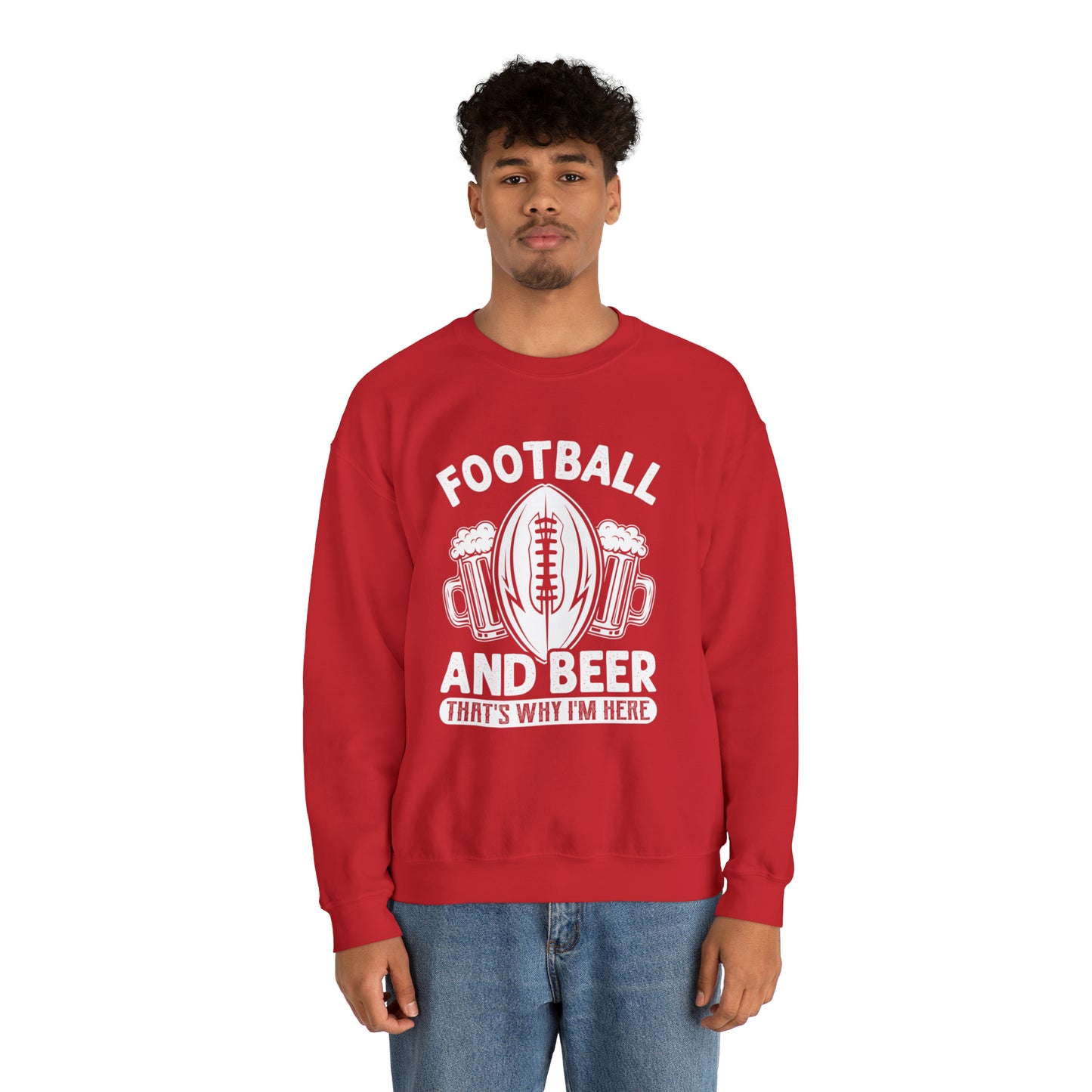 FOOTBALL AND BEER - THAT'S WHY I'M HERE  - MEN - Heavy Blend™ Crewneck Sweatshirt - 12 Colors - Sizes to 3XL