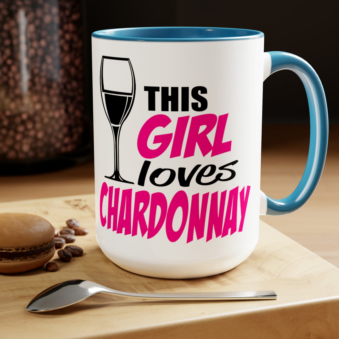 THIS GIRL LOVES CHARDONNAY - Two-Tone Coffee Mug - 15oz - 5 Color Options