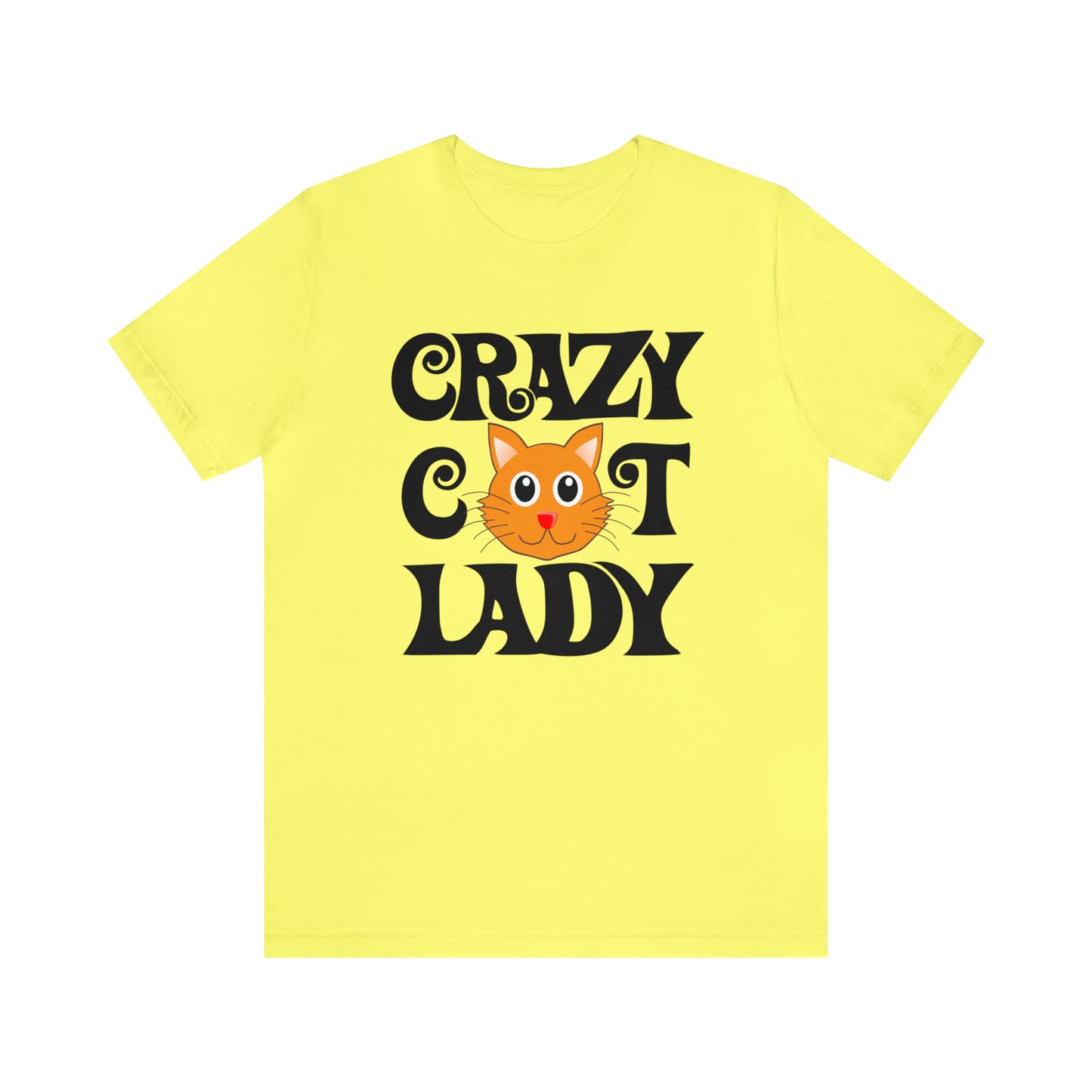 CRAZY CAT LADY - Jersey Tee - 15 COLOR CHOICES - Sizes to 3 XL