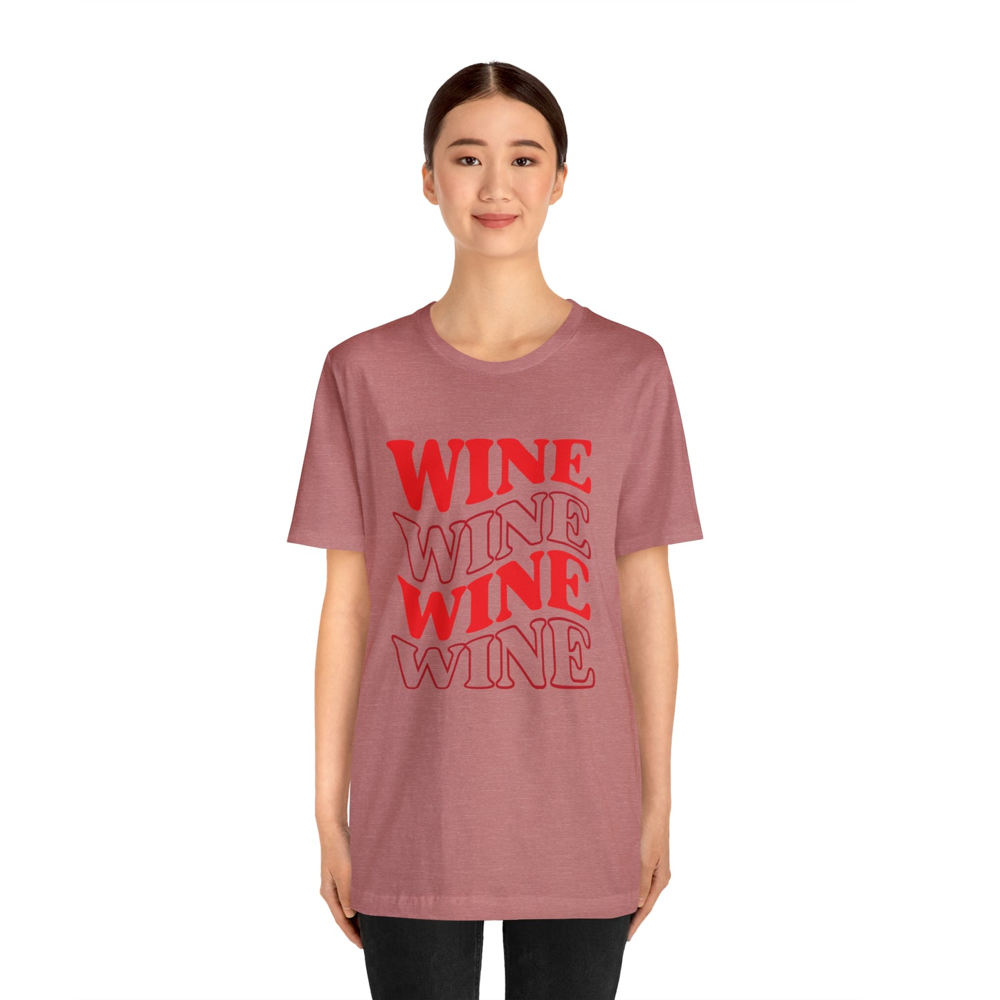 WINE WINE WINE - Jersey Tee - 14 COLOR CHOICES - Sizes to 3 XL