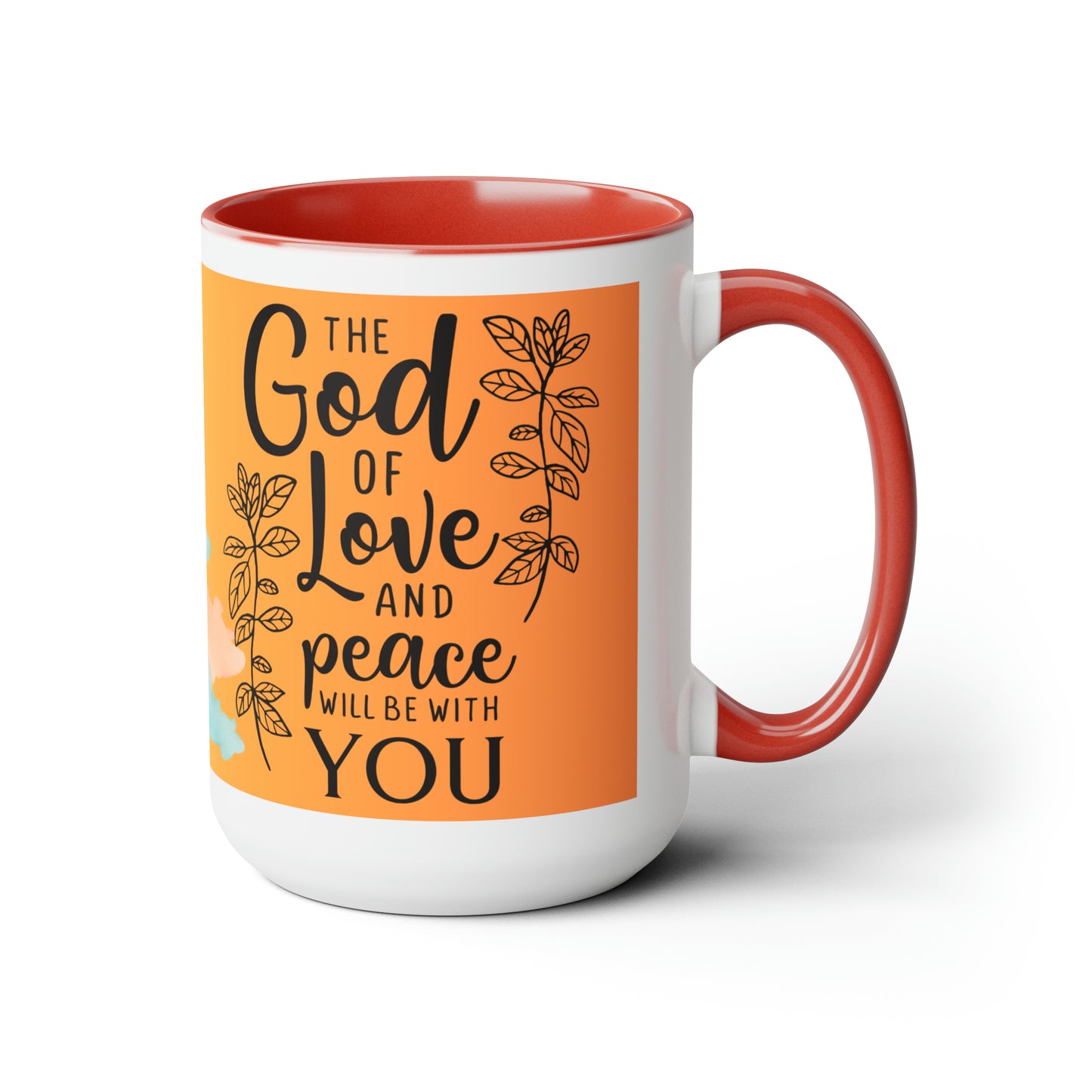 The God Of Love And Peace Be With You - Two-Tone Coffee Mugs, 15oz